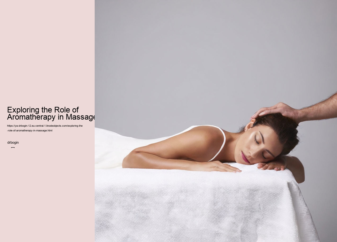 Exploring the Role of Aromatherapy in Massage