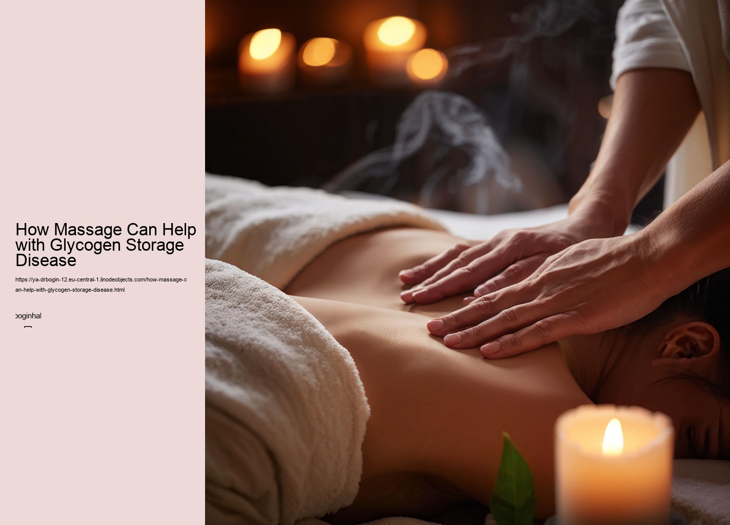 How Massage Can Help with Glycogen Storage Disease