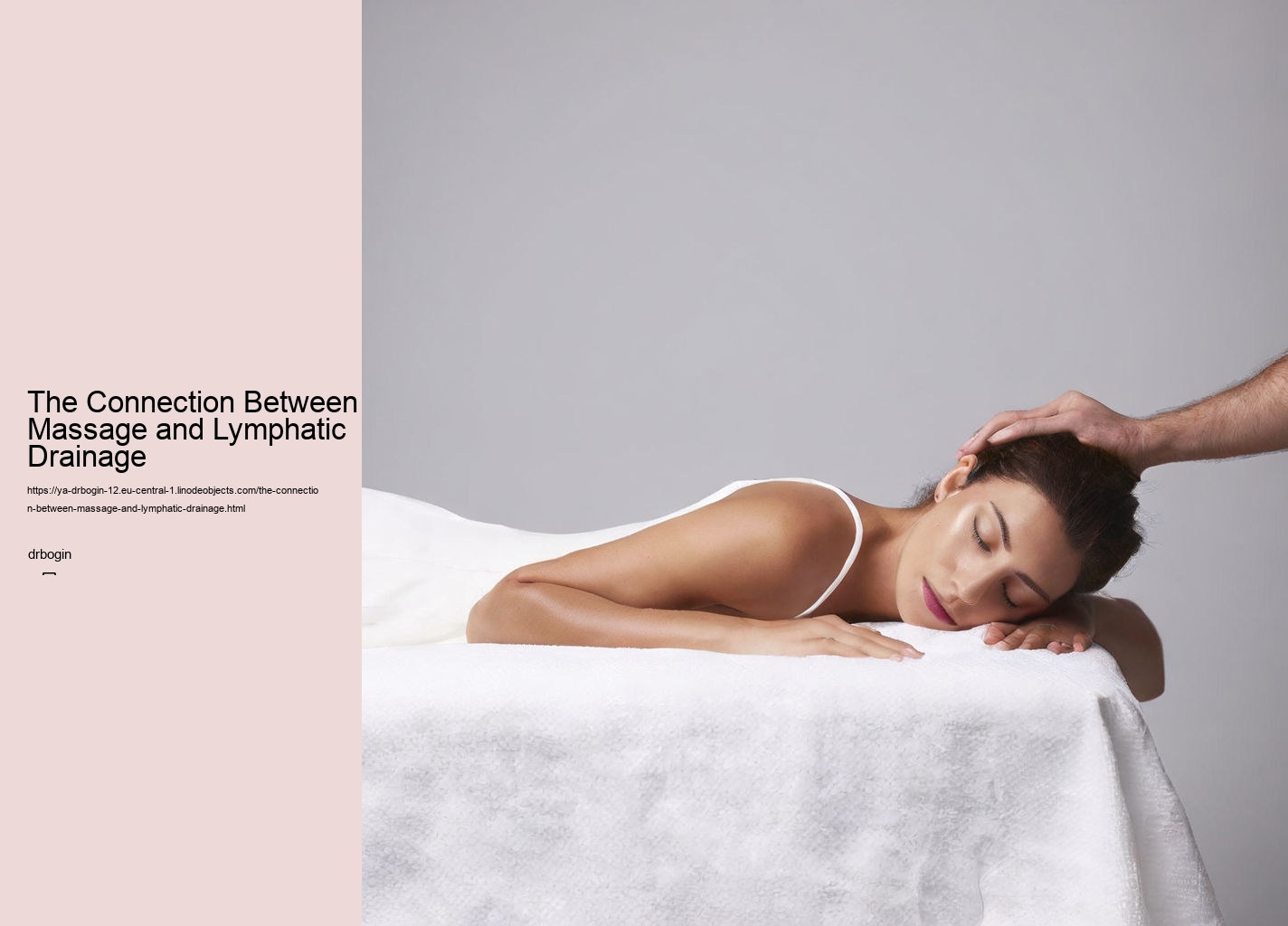 The Connection Between Massage and Lymphatic Drainage